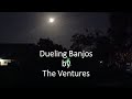 The Ventures - Dueling Banjos