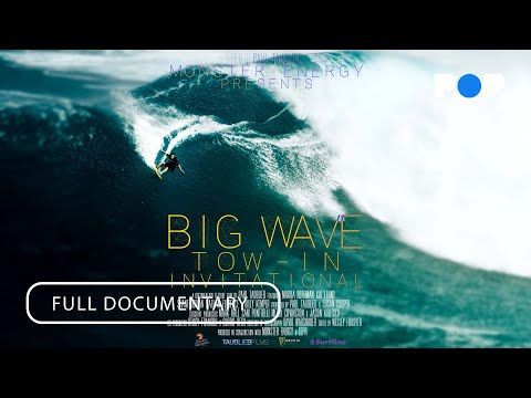 Big Wave Tow-In Invitational | Full Documentary