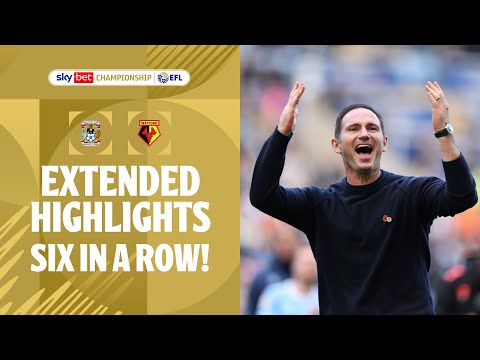 SIX IN A ROW! | Coventry City v Watford Extended Highlights