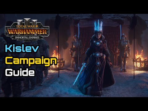 Kislev Campaign Survival Guide - Total War: Warhammer 3 Immortal Empires