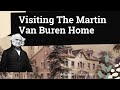 Tour The Famous Martin Van Buren Home
