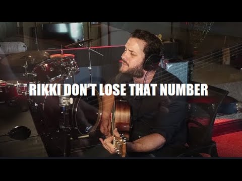 Rikki Don't Lose That Number