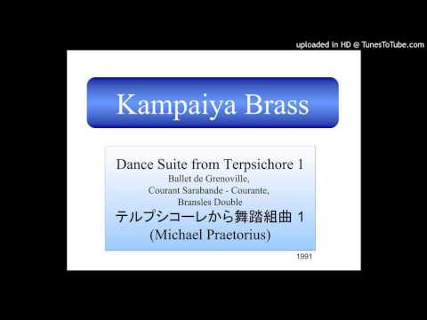 Dance Suite from Terpsichore 1(Michael Praetorius) テルプシコーレから舞踏組曲 1 (プレトリウス) 金管5重奏