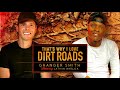 Granger Smith "That's Why I Love Dirt Roads" featuring Lathan Warlick