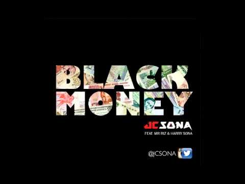 Black Money by JC Sona Feat Mr Riz and Harry Sona
