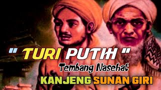 Download lagu Turi putih, Nasehat Kanjeng sunan. mp3 Download lagu Turi putih, Nasehat Kanjeng sunan. mp3