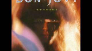 Bon Jovi- (I Don&#39;t Wanna Fall) To The Fire