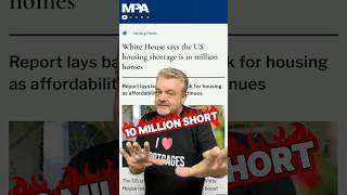 The U.S. Is Short 10 MILLION Homes