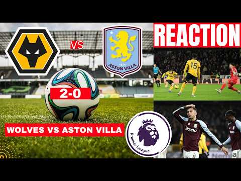 Wolves vs Aston Villa 2-0 Live Stream Premier League EPL Football Match Commentary Score Highlights