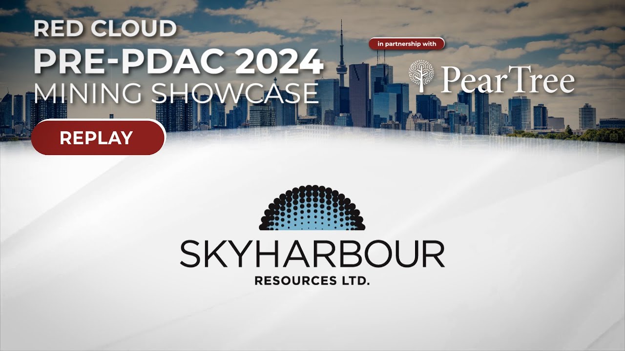 Skyharbour presents at the Pre-PDAC hosted by Red Cloud