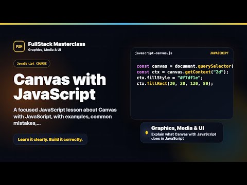 Canvas With Javascript Explained Fullstack Masterclass Javascript Course
