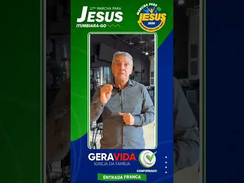 Pr. Luiz - Gera Vida Igreja da Família | MARCHA PARA JESUS 2025 | Itumbiara - GO