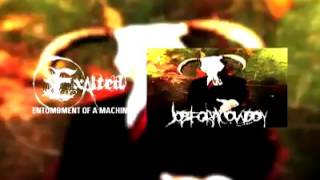 Exalted - Entombment Of The Machine (Job For A Cowboy Cover)