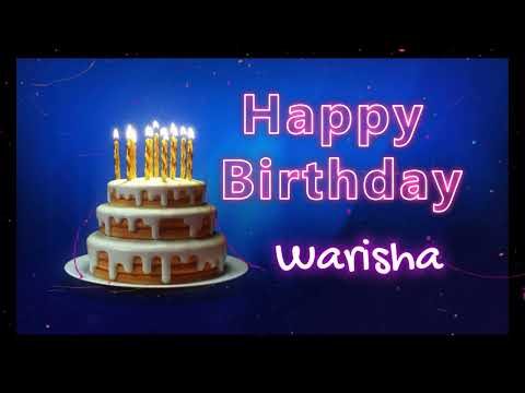 Special Happy Birthday Song for Warisha