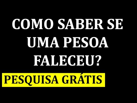 Vídeo: Pesquisar falecidos pelo nome: perguntas e respostas