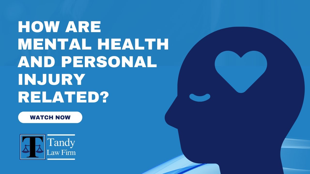 Mental Health Awareness Month: How Are Mental Health and Personal Injury Cases Related?