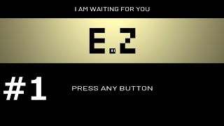 #1【E.Z】レベル１００を目指す【実況】Lv1～33