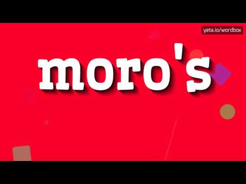 MORO'S - HOW TO PRONOUNCE IT!?
