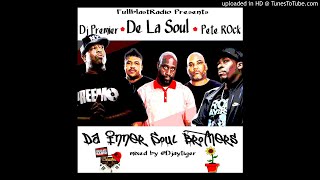 De La Soul, Pete Rock and Dj Premier - Da Inner Soul Brothers