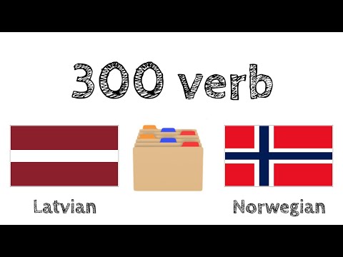 300 verb + Lesing og lytting: - Latvisk + Norsk