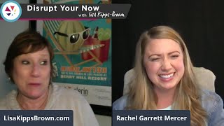 The Disrupt Your Now process: reimagine your business & life