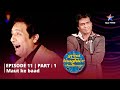 Episode 11 part 1 || The Great Indian Laughter Challenge Season 1|| Maut ke baad