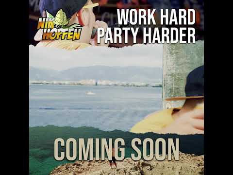 Nik Hopfen - Work Hard, Party Harder