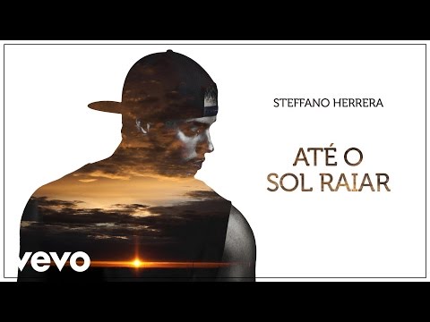 Steffano Herrera - Até o Sol Raiar