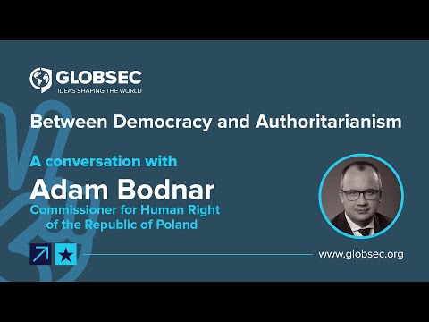 Between Democracy and Authoritarianism: Adam Bodnar