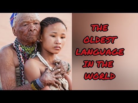 The Khoisan Click Languages: The World's Earliest Form of Communication
