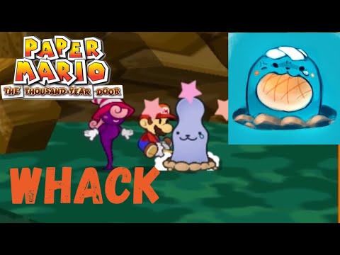 WHACKA WHACKA WHACKA | Paper Mario The Thousand Year Door (5)