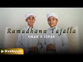 RAMADHANU TAJALLA UMAR X ISRAR