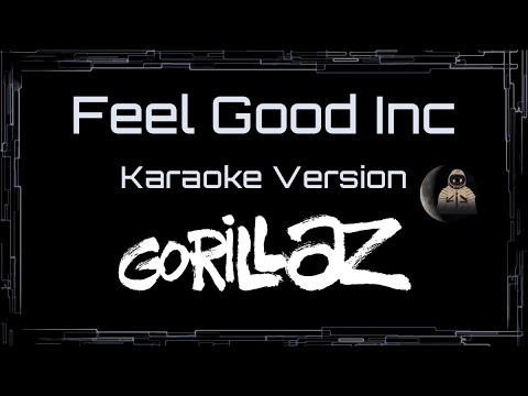 Gorillaz • Feel Good Inc (CC) 🎤 [Karaoke] [Instrumental Lyrics]
