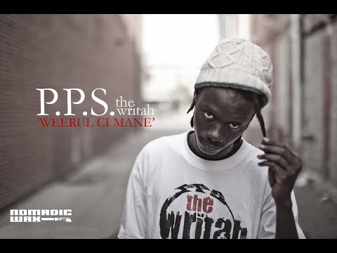 PPS the Writah - Weerul ci man