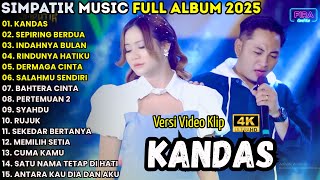 Download lagu KANDAS - SEPIRING BERDUA - SIMPATIK MUSIC FULL ALBUM TERBARU 2025 || FIRA CANTIKA - IRWAN KDI mp3 Download lagu KANDAS - SEPIRING BERDUA - SIMPATIK MUSIC FULL ALBUM TERBARU 2025 || FIRA CANTIKA - IRWAN KDI mp3