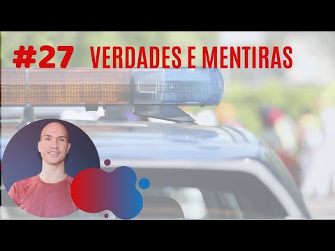 QUESTÃO 27 - VERDADES E MENTIRAS