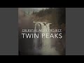 Twin Peaks Main Theme