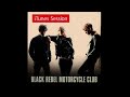 Black Rebel Motorcycle Club - Sympathetic Noose