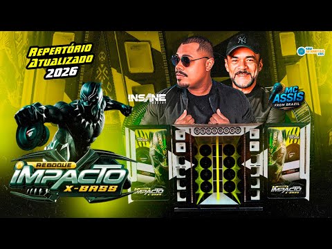 CD REBOQUE IMPACTO X-BASS - INSANE DJ E MC ASSIS