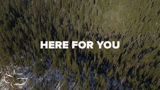 Here For You | Maranatha! Music (Lyric Video)