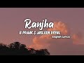 Ranjha (Lyrics) English Translation | Shershaah |