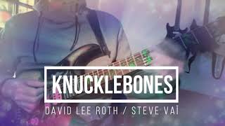 KNUCKLEBONES David Lee Roth / Steve Vaï Cover - Riff &amp; chorus (Tab)