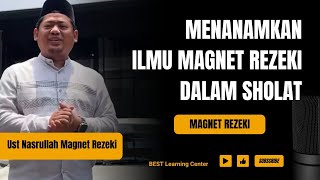 Download lagu Menanamkan Ilmu Magnet Rezeki Dalam Sholat - Ust Nasrullah Magnet Rezeki mp3 Download lagu Menanamkan Ilmu Magnet Rezeki Dalam Sholat - Ust Nasrullah Magnet Rezeki mp3