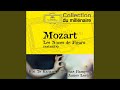 Mozart: Le nozze di Figaro, K.492 - Overture 
