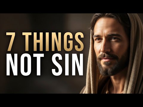 7 Things the Bible Never Calls Sin Yet Many Christians Feel Guilty About