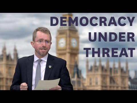 Democracy Under Threat: Why We Must Protect Our Democratic Process | John Slinger MP