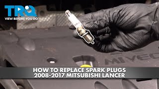 How to Replace Spark Plugs 2008-2017 Mitsubishi Lancer 2.4L L4