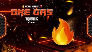 Download lagu Richard Jersey - Oke Gas (Inquisitive Remix) mp3