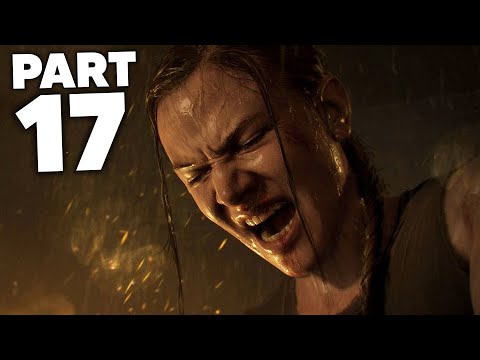 THE LAST OF US 2 Gameplay Walkthrough Part 17 - SCARS (The Last of Us Part 2)