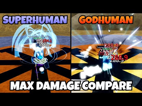 Comparing Superhuman And GodHuman Max Damage!! [🌊 Blox Fruits Update 17.3]